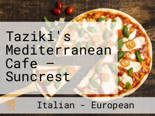 Taziki's Mediterranean Cafe — Suncrest