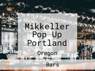 Mikkeller Pop Up Portland