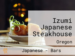 Izumi Japanese Steakhouse