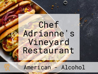 Chef Adrianne's Vineyard Restaurant And Wine Bar