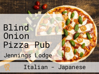Blind Onion Pizza Pub