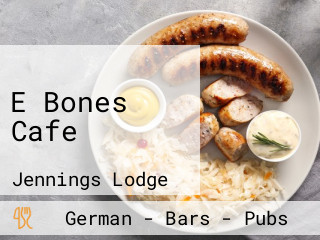 E Bones Cafe