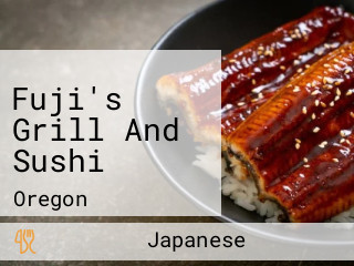 Fuji's Grill And Sushi