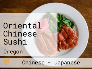 Oriental Chinese Sushi