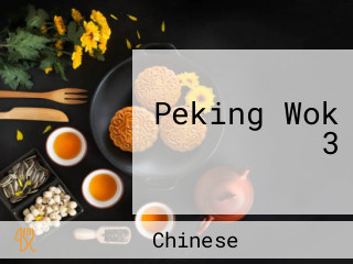 Peking Wok 3