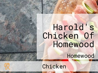 Harold's Chicken Of Homewood