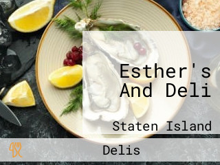 Esther's And Deli