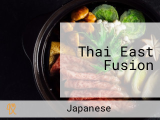 Thai East Fusion