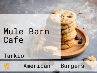 Mule Barn Cafe