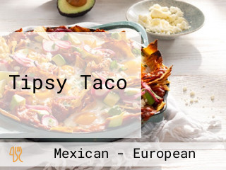 Tipsy Taco