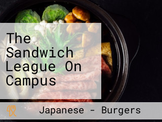 The Sandwich League On Campus