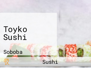 Toyko Sushi