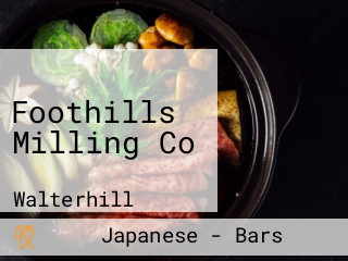 Foothills Milling Co