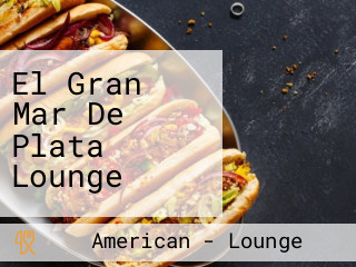 El Gran Mar De Plata Lounge