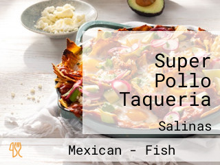 Super Pollo Taqueria