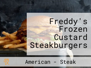 Freddy's Frozen Custard Steakburgers