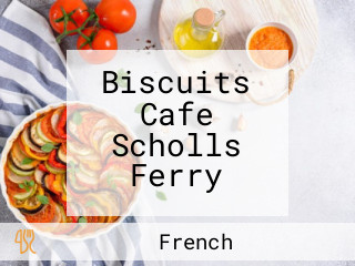 Biscuits Cafe Scholls Ferry