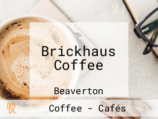 Brickhaus Coffee