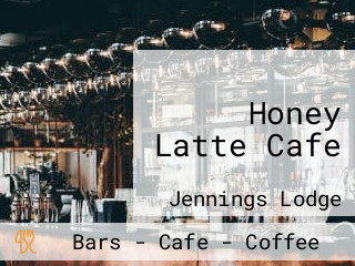 Honey Latte Cafe