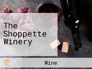 The Shoppette Winery