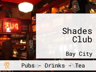 Shades Club