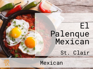 El Palenque Mexican