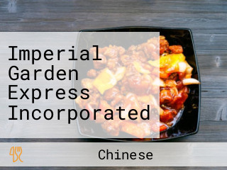 Imperial Garden Express Incorporated