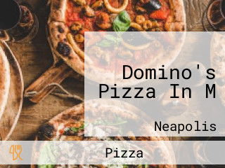 Domino's Pizza In M