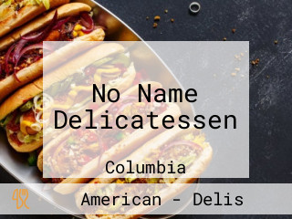 No Name Delicatessen