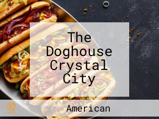 The Doghouse Crystal City