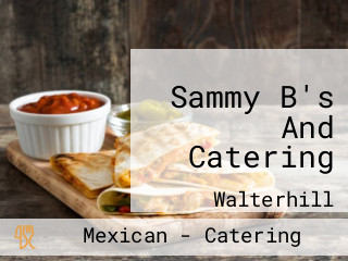 Sammy B's And Catering