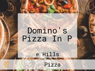 Domino's Pizza In P