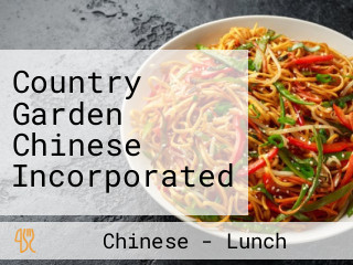 Country Garden Chinese Incorporated