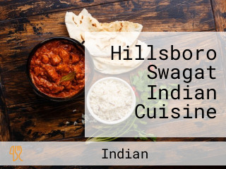 Hillsboro Swagat Indian Cuisine