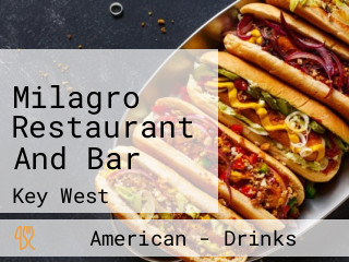 Milagro Restaurant And Bar