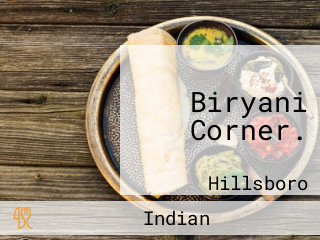 Biryani Corner.