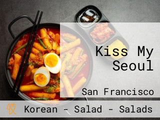 Kiss My Seoul