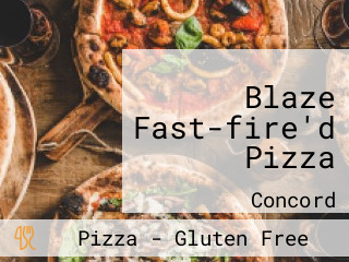 Blaze Fast-fire'd Pizza
