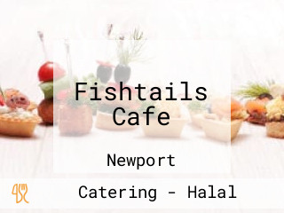 Fishtails Cafe