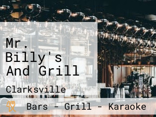 Mr. Billy's And Grill