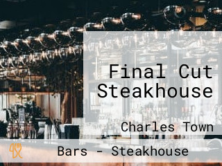 Final Cut Steakhouse
