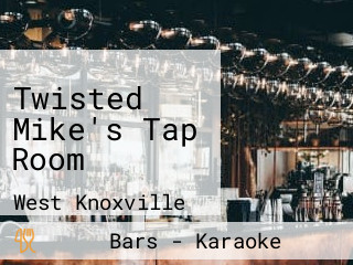 Twisted Mike's Tap Room