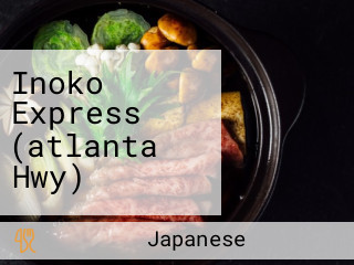 Inoko Express (atlanta Hwy)