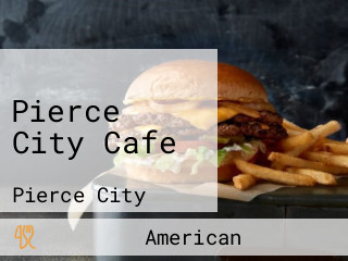 Pierce City Cafe