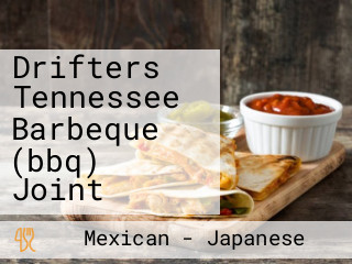 Drifters Tennessee Barbeque (bbq) Joint