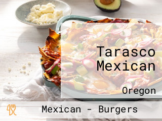 Tarasco Mexican