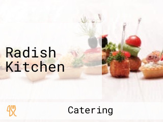 Radish Kitchen
