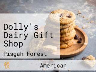 Dolly's Dairy Gift Shop