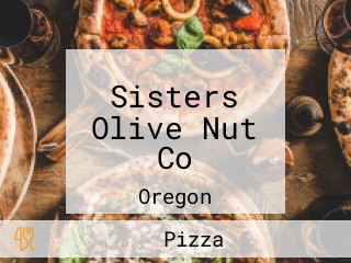 Sisters Olive Nut Co
