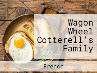 Wagon Wheel Cotterell's Family